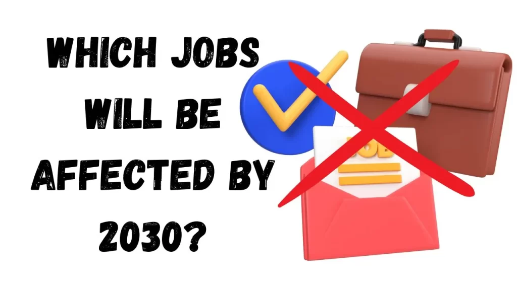 Agentic AI और Jobs का Future — 2030 तक क्या बदलने वाला है? 3 Jobs will be affected by agentic AI by 2030